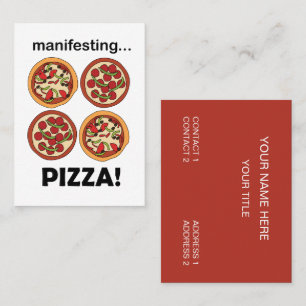 Manifesting Pepperoni Pizza Restaurant Business Card