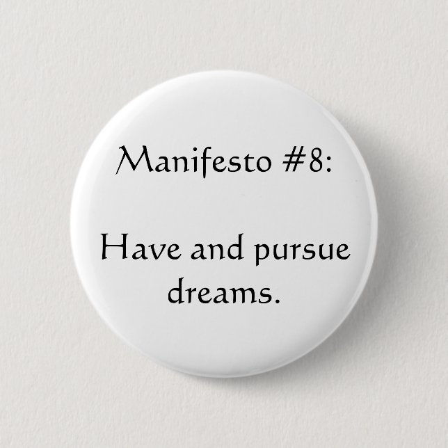 Manifesto #8 2 inch round button (Front)