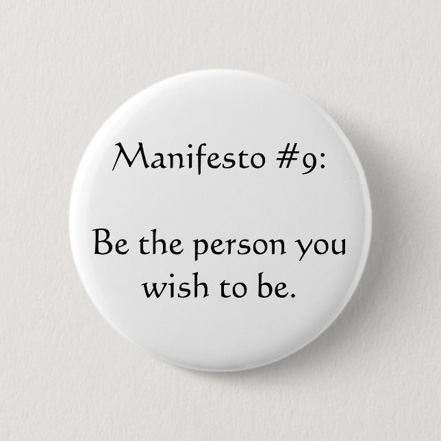 Manifesto #9 2 inch round button (Front)