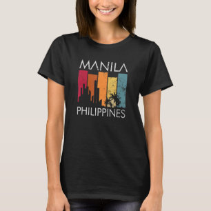 Manila Philippines A Filipino Thing You Wouldn't U T-Shirt