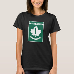 Manitoba, Trans-Canada Highway Sign T-Shirt