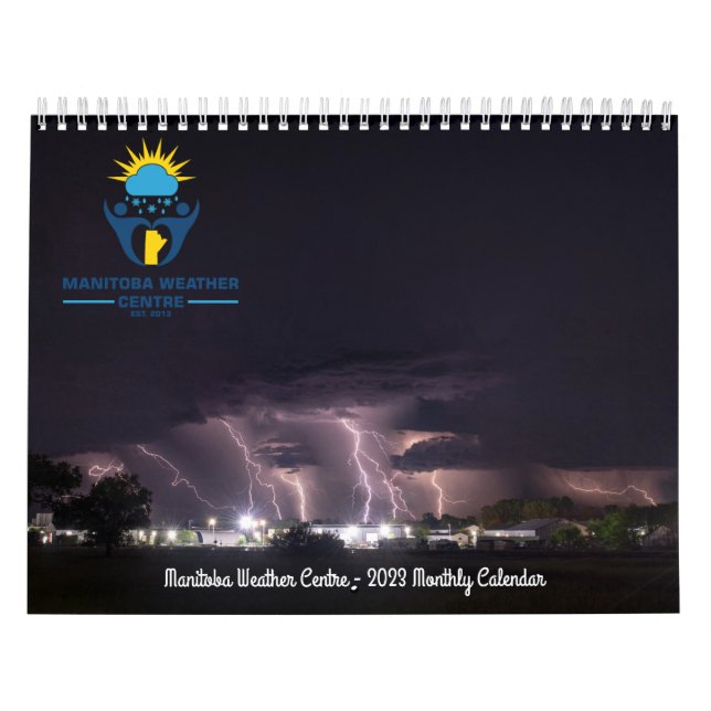 Manitoba Weather Centre 2023 Calendar  (Cover)