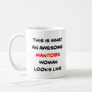 manitoba woman, awesome coffee mug