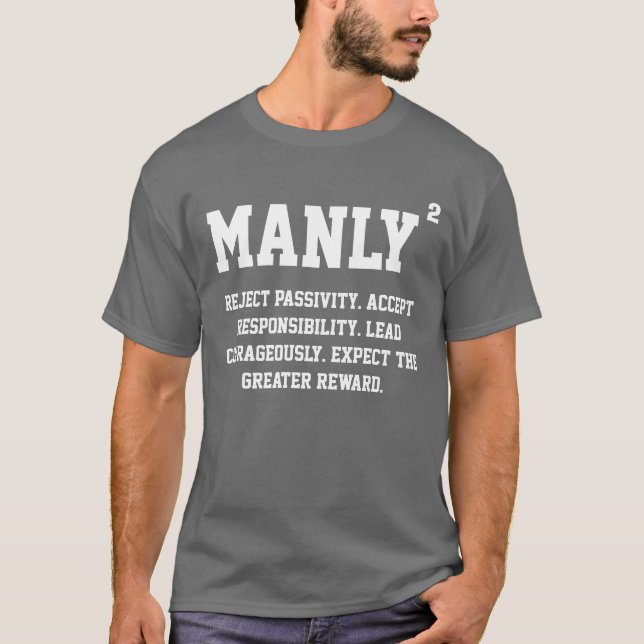 MANLY SQUARED - REJECT PASSIVITY T-Shirt (Front)