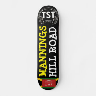 MANNINGS HILLE ROAD Skateboard