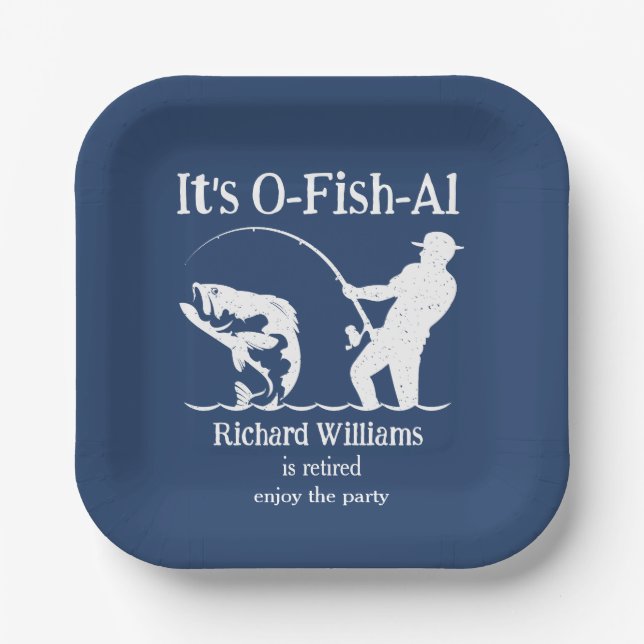 Man's It's Ofishal Fisherman Retirement Party Paper Plate (Front)