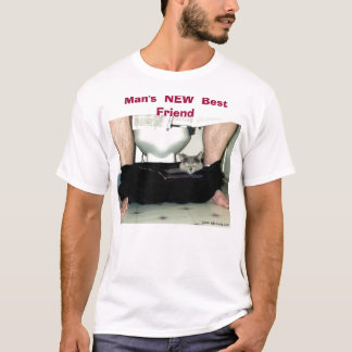 Man's NEW Best Friend T-Shirt