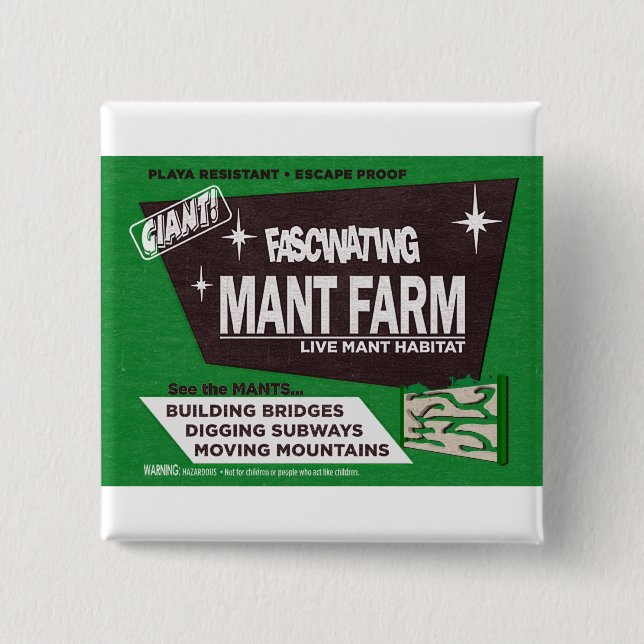 Mant Farm the Button (Front)