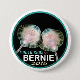 Manta Rays for Bernie 3 Inch Round Button