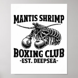 Mantis Shrimp Boxing Pea Mantis Shrimp Poster