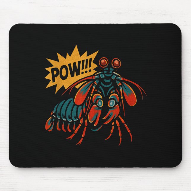 Mantis Shrimp W Punch Funny Ocean Animal  Mouse Pad (Front)
