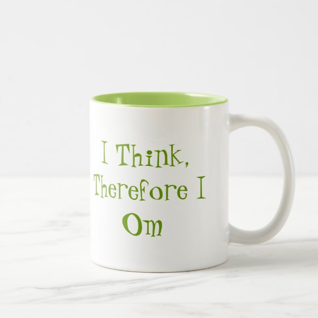 Mantras : Je Pense, Donc Je M'En Suis Mug (Droit)