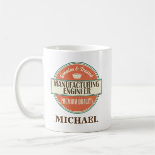 Manufacturing Engineer Personalized Mug Gift