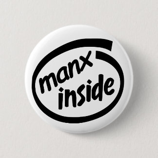 Manx Inside badge 2 Inch Round Button