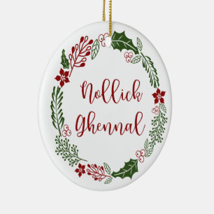 Manx Merry Christmas Wreath, Nollick Ghennal Ceramic Ornament
