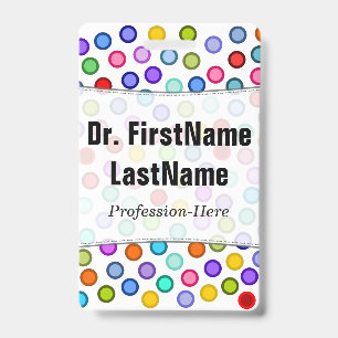 Many Colourful Circles; Personalized Name Badge