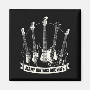 Many Guitars One Wife Funny Musician Guitarist Hum Magnet