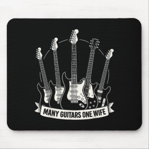 Many Guitars One Wife Funny Musician Guitarist Hum Mouse Pad