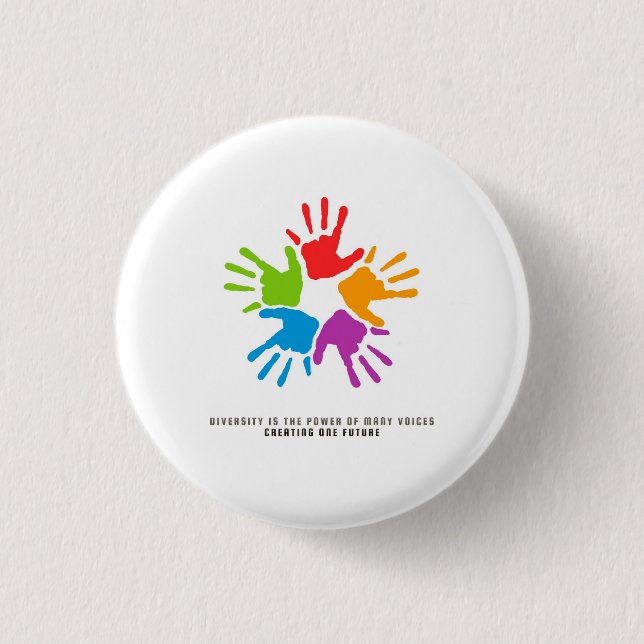 Many Hands, One Future – diversity design 1 Inch Round Button (Front)