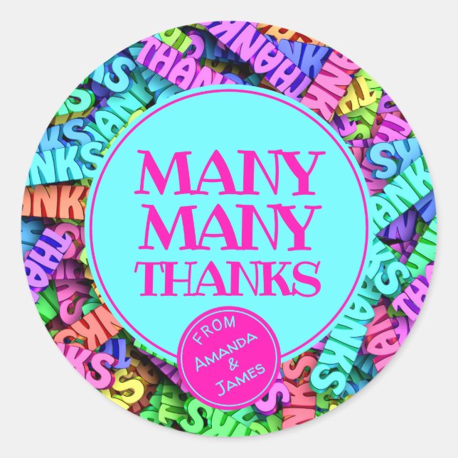 Many Many Thanks – Multi Coloured Personalized Classic Round Sticker (Front)