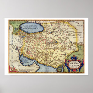 Map of Persia, from the 'Theatrum Orbis Terrarum', Poster