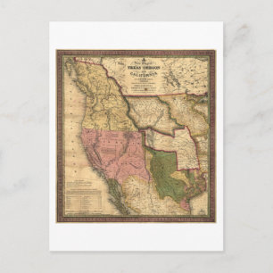 Map of Texas Oregon and California (1846) Postcard