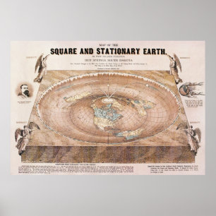 Map of the Square and Stationary Earth by Fergn Poster