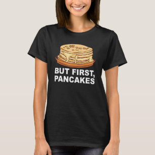 Maple Syrup Pancake Breakfast Design For A Pancake T-Shirt