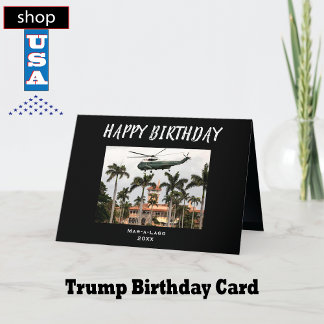 Mar-a-Lago Trump 🎉 amusante carte d'anniversaire 