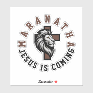 Maranatha Jesus is coming 