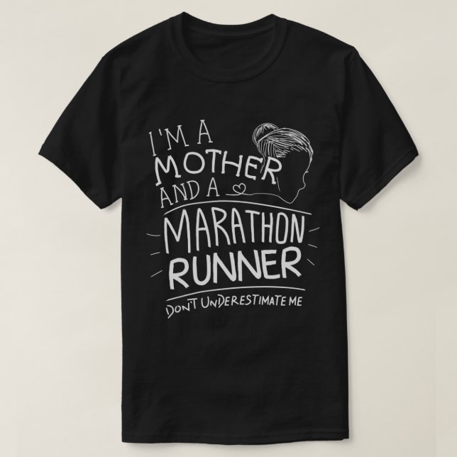 Marathon Mom Runner Running Gift Funny Quotes Moth T-Shirt (Design Front)