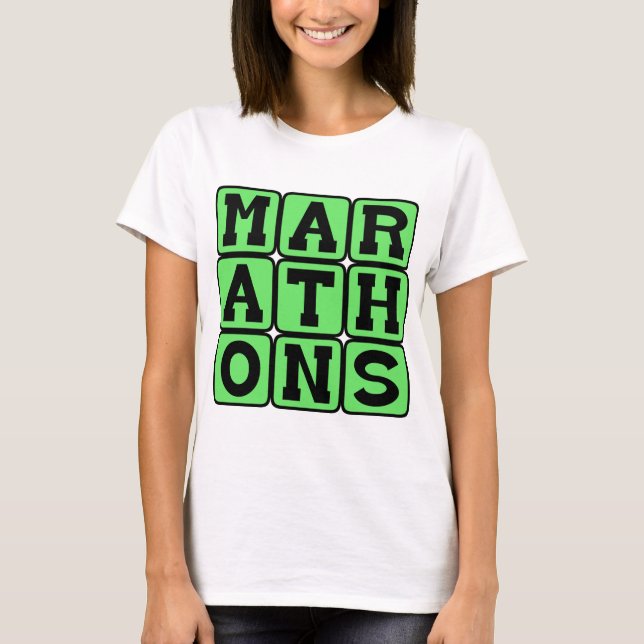 Marathons, Runner's Accomplishment T-Shirt (Front)