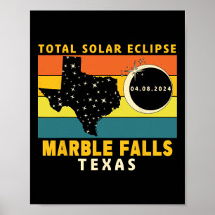 Marble Falls Texas Total Solar Eclipse 2024  Poster