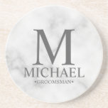 Marble Personalized Monogram and Name Groomsman Coaster<br><div class="desc">Modern Personalized Groomsman Gifts
featuring personalized monogram,  groomsman's name and title in classic serif font style on white marble background.

Also perfect for Best Man,  Father of the Bride and more.</div>