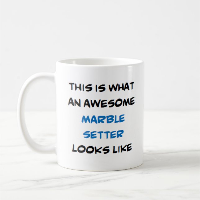 marble setter, awesome coffee mug (Left)