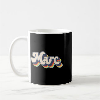 Marc Name Personalized Surname First Name Marc Coffee Mug
