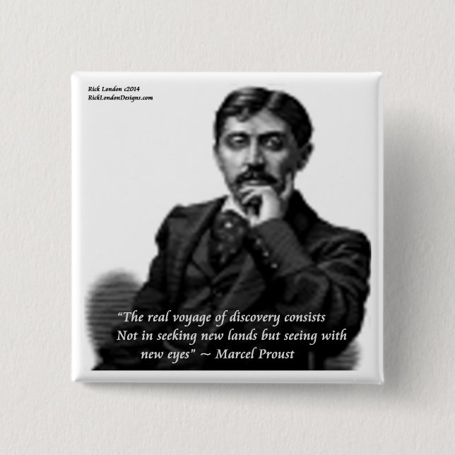 Marcel Proust & Famous Quote 2 Inch Square Button (Front)