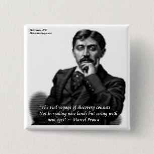 Marcel Proust & Famous Quote 2 Inch Square Button