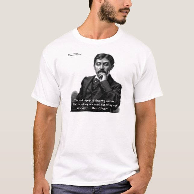 Marcel Proust & Famous Quote T-Shirt (Front)