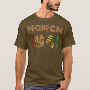 March 1941 Birthday Vintage Design T-Shirt