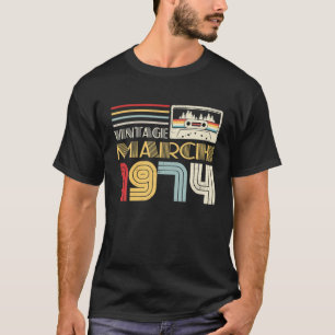 March 1974 Cassette Tape 48Th Birthday 48 Years Ol T-Shirt