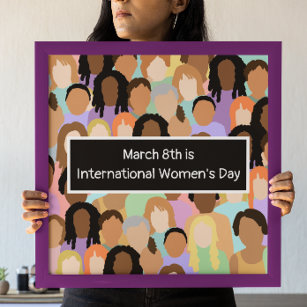 March 8th is International Women's Day Poster
