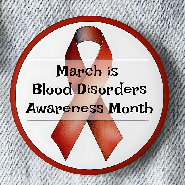 March Blood Disorders Awareness Month 2 Inch Round Button (March is Blood Disorders Awareness Month pinback button. Red Awareness Ribbon.)