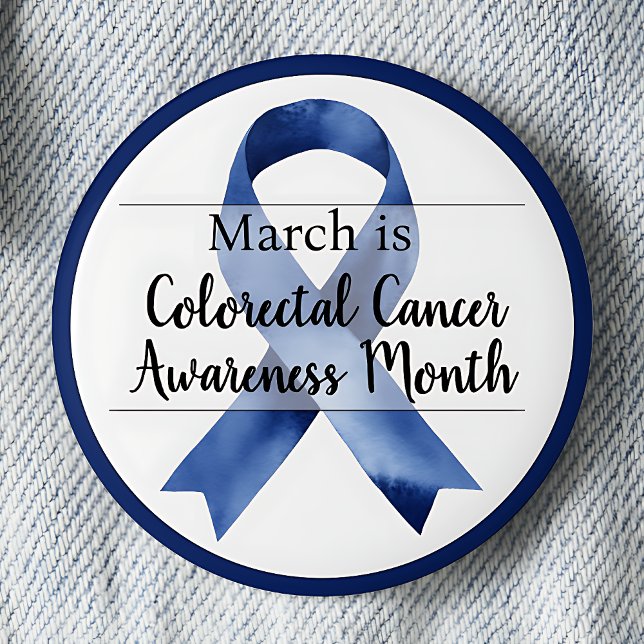 March Colourectal Cancer Awareness Month 2 Inch Round Button (Blue awareness ribbon. March is Colorectal Cancer Awareness Month pinback button.)