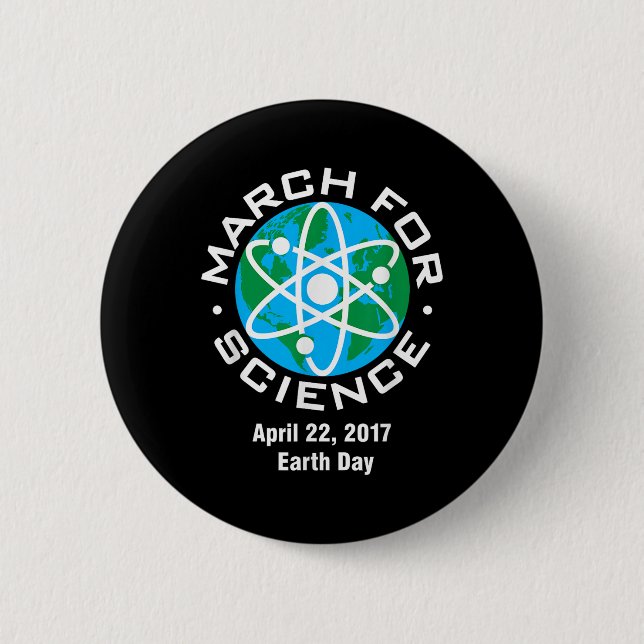 March For Science Earth Day 2017  2 Inch Round Button (Front)