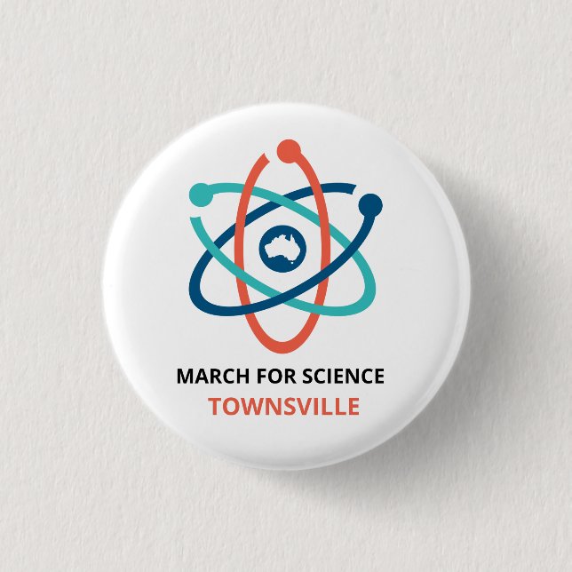 March for Science - Townsville - 1 Inch Round Button (Front)