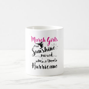 March Girls Mugs Gifts for Her