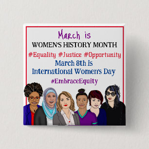 March is International Women's Day   2 Inch Square Button