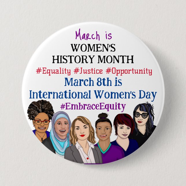 March is International Women's Day    3 Inch Round Button (Front)