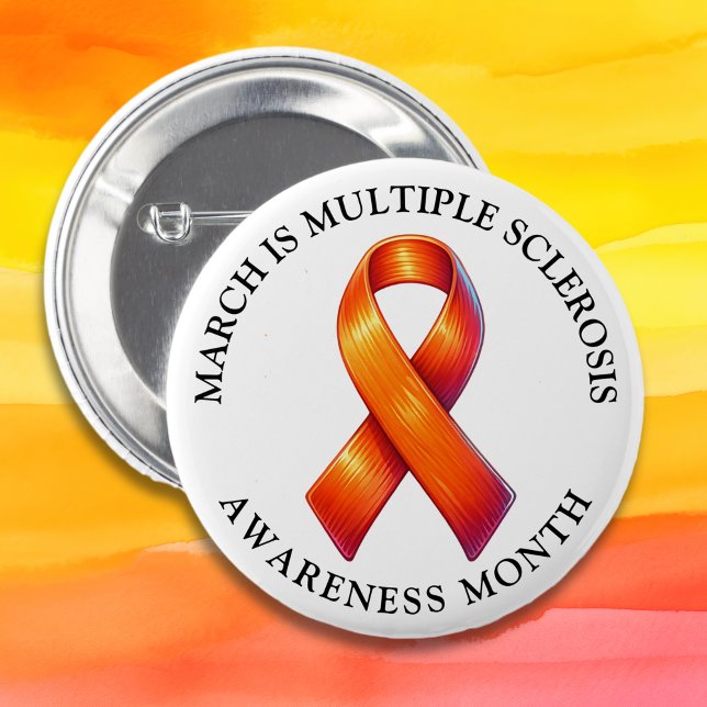 March is Multiple Sclerosis Awareness Month 2 Inch Round Button (Creator Uploaded)